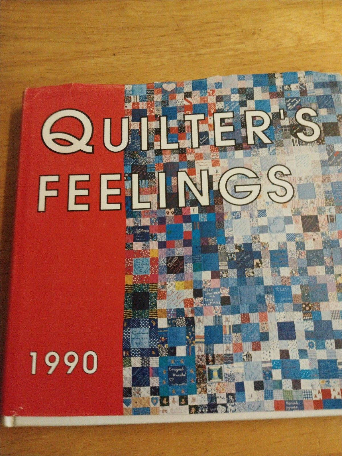 Quilters's Feelings 1990 Vintage Book