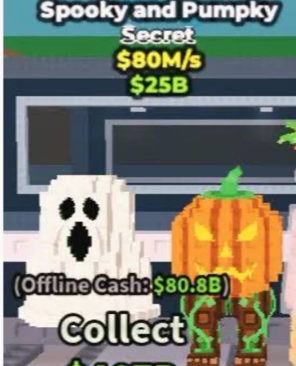 Spooky and Pumpky Secret Game Asset - $80M/s, $25B, Offline Cash $80.8B