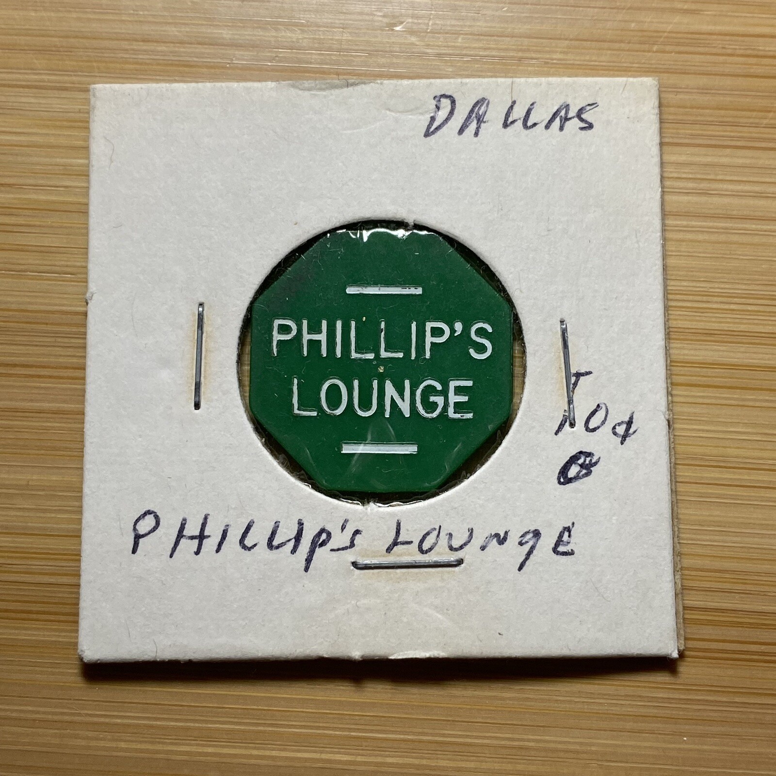 Dallas PA Phillip’s Lounge Good For 10¢ In Trade. Our # C1350