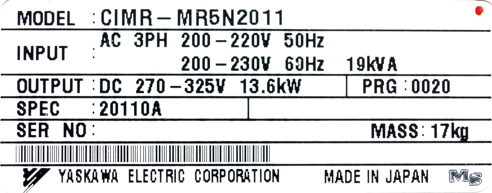 Yaskawa Drives-AC Spindle CIMR-MR5N20110 *REPAIR EVALUATION ONLY* [PZJ]