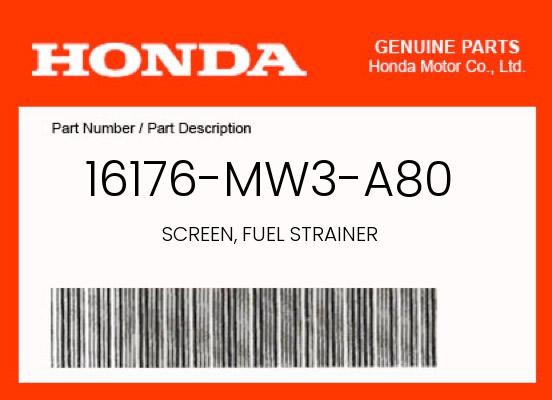 Honda Genuine Screen, Fuel Strainer - 16176-Mw3-A80