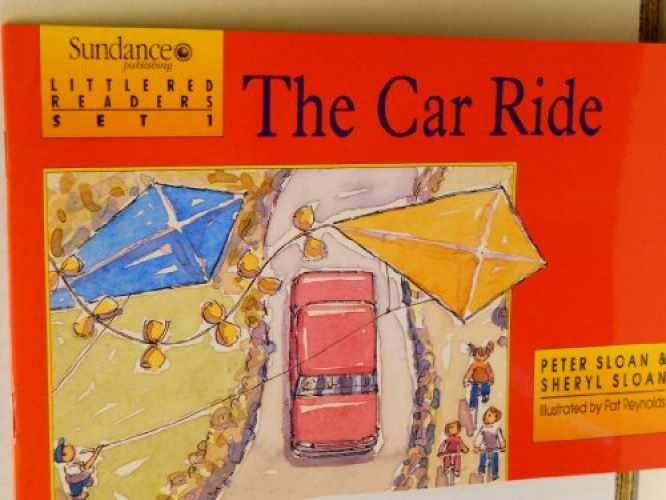 The Car Ride (LIttle Red - Paperback, by Peter Sloan; Sheryl - Very Good