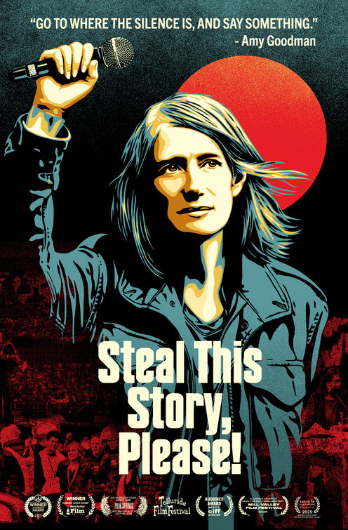 Steal This Story Please Amy Goodman Telluride Film Festival 2025 Poster