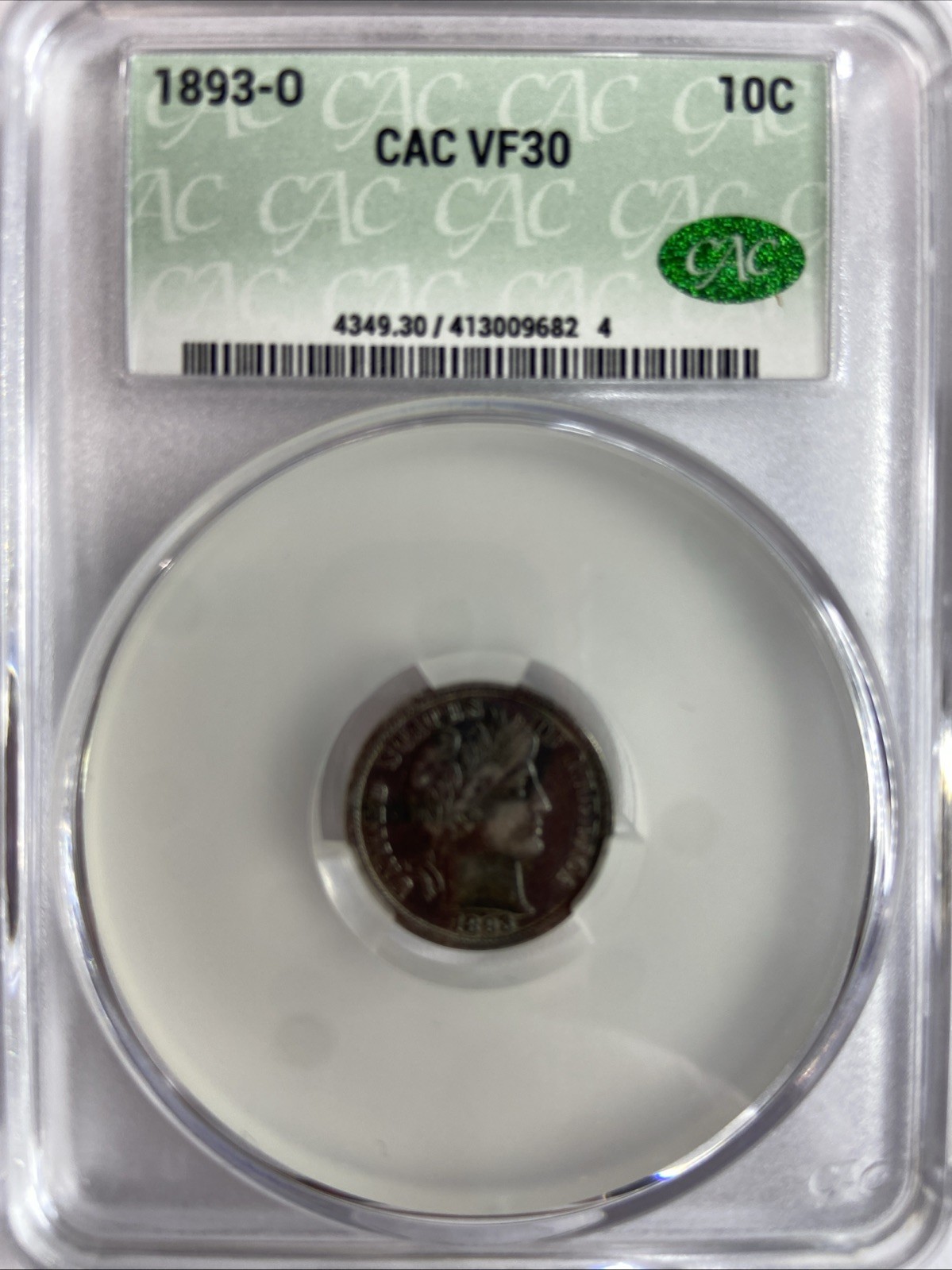 1893-O Barber Dime CACG VF-30 CAC