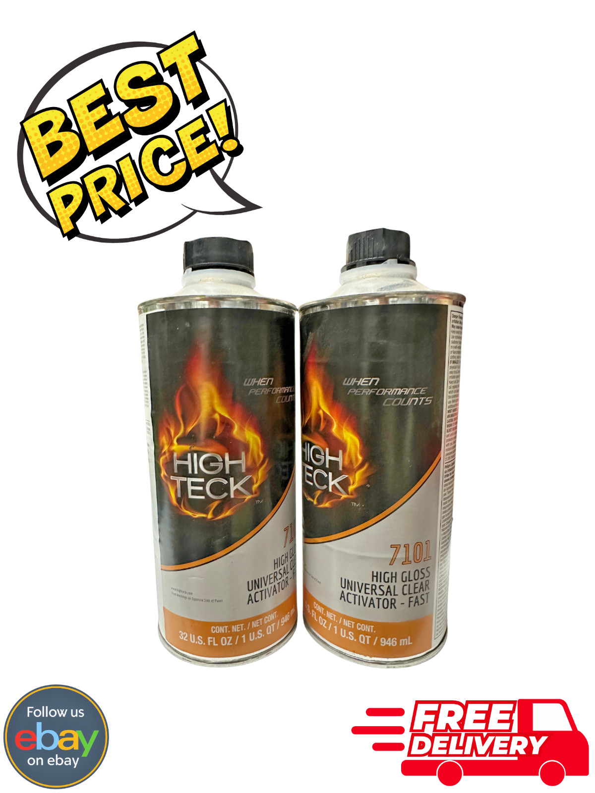 2 Pack High Teck 7101 Fast High Gloss Universal Clear Coat Activator 32oz QT