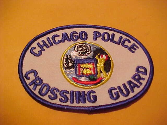 CHICAGO ILLINOIS CROSSING GUARD POLICE PATCH SHOULDER SIZE UNUSED 4 1/2 X 3 1/4