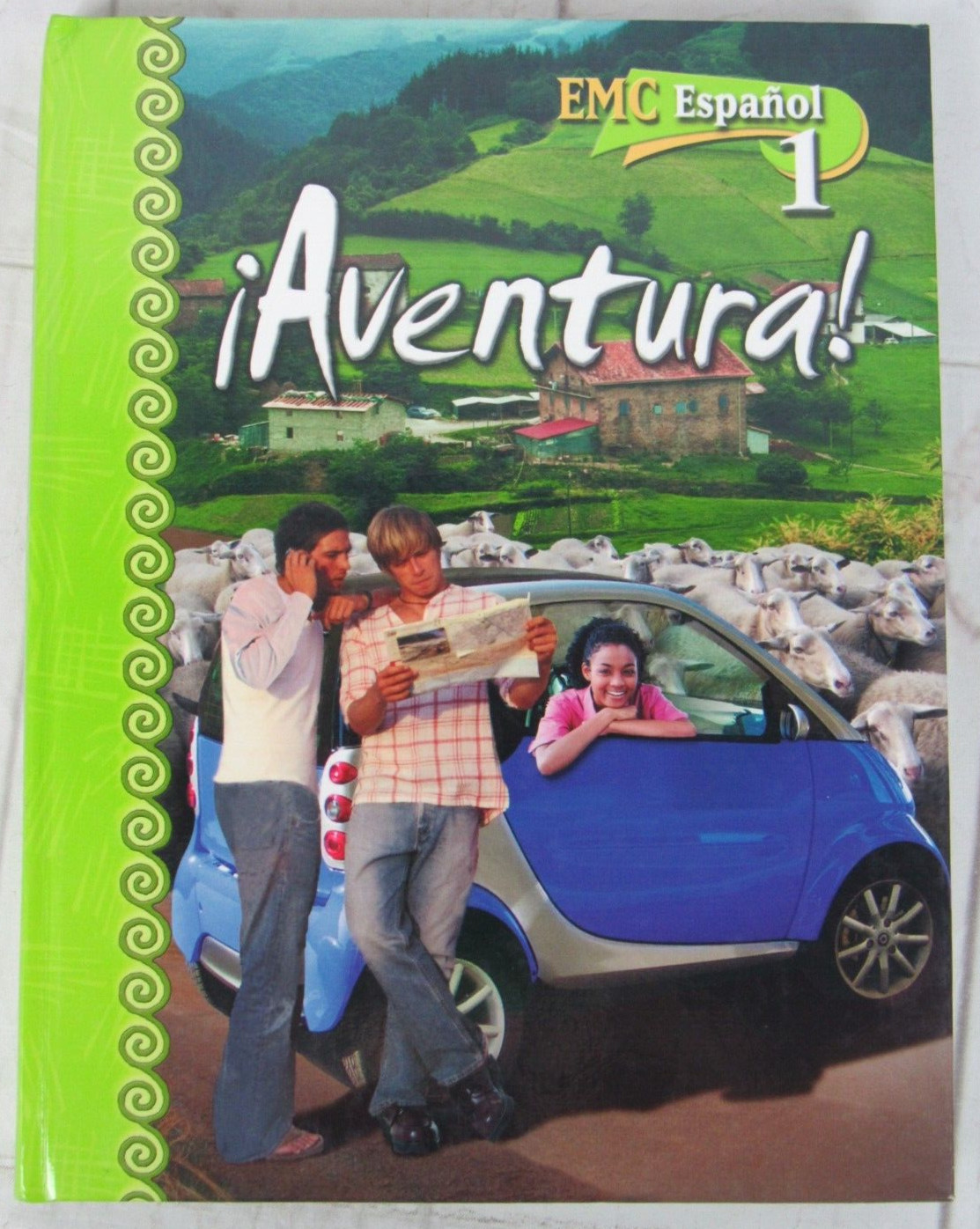¡Aventura! Spanish 1 by Funston & Vargas EMCPublishing - 2009 Hardcover