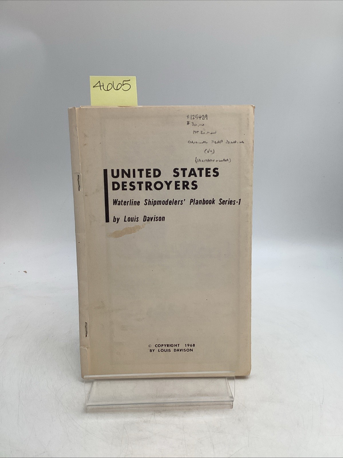 United States Destroyers Waterline Shipmodelers’ Playbook Series-1 Louis Davison