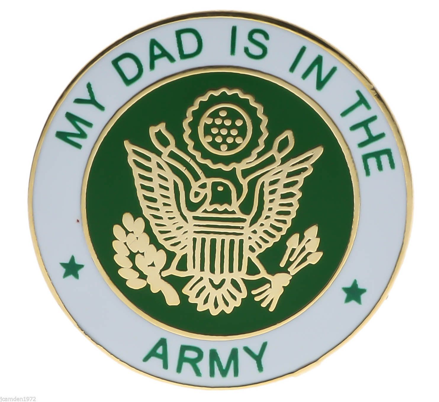 USA My Dad is in the Army Hat or Lapel Pin H14620 F1D28F