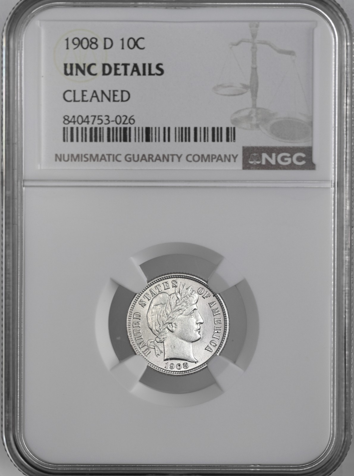 1908-D  10C BARBER SILVER DIME DENVER  NGC UNC DETAILS CLEANED #8404753-026
