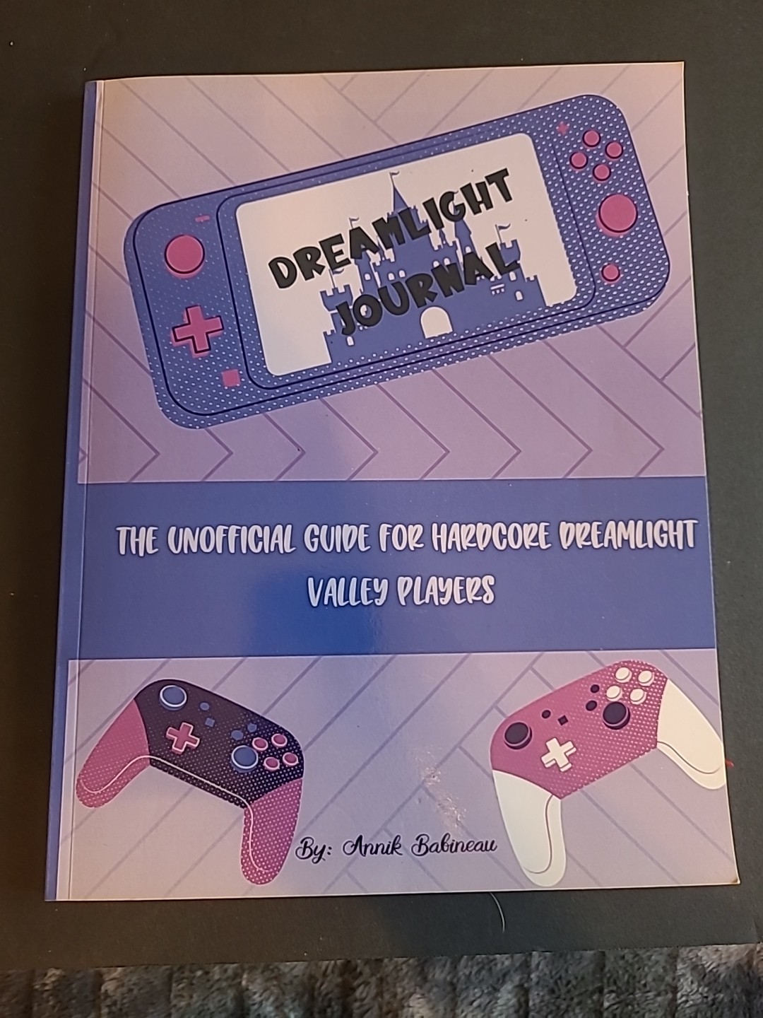 Dreamlight Valley Journal Official Guide Up To June 2023