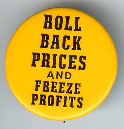 CAUSE PIN - Roll Back Prices and Freeze Profits Pinback