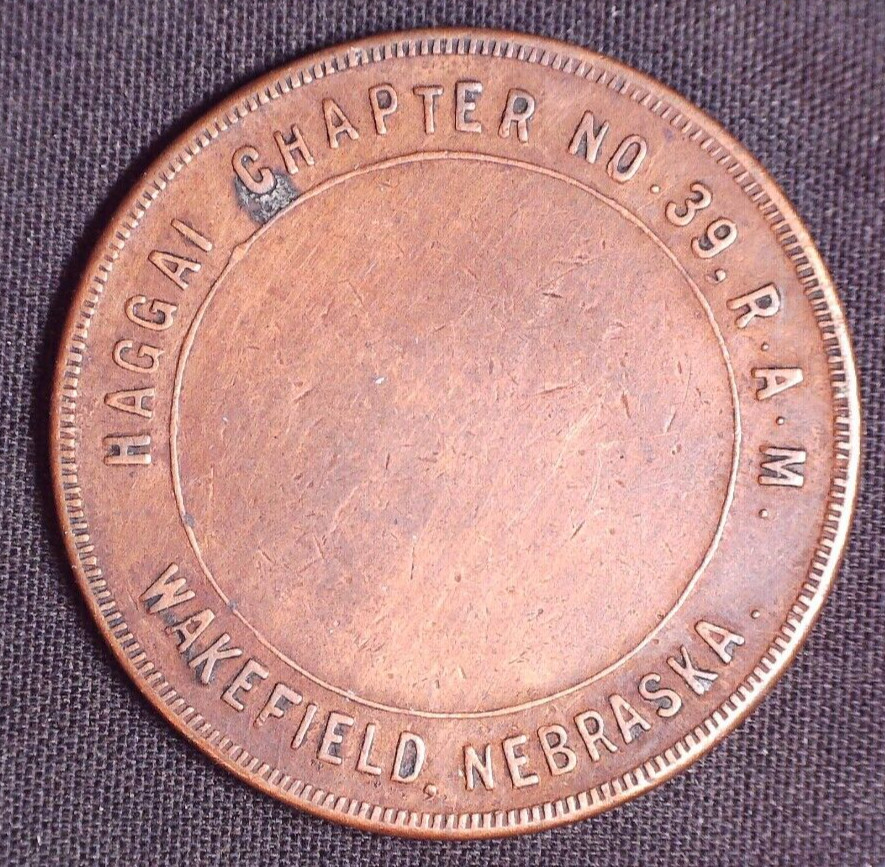 Haggai Chapter No 39 Masonic Penny Token Wakefield Nebraska
