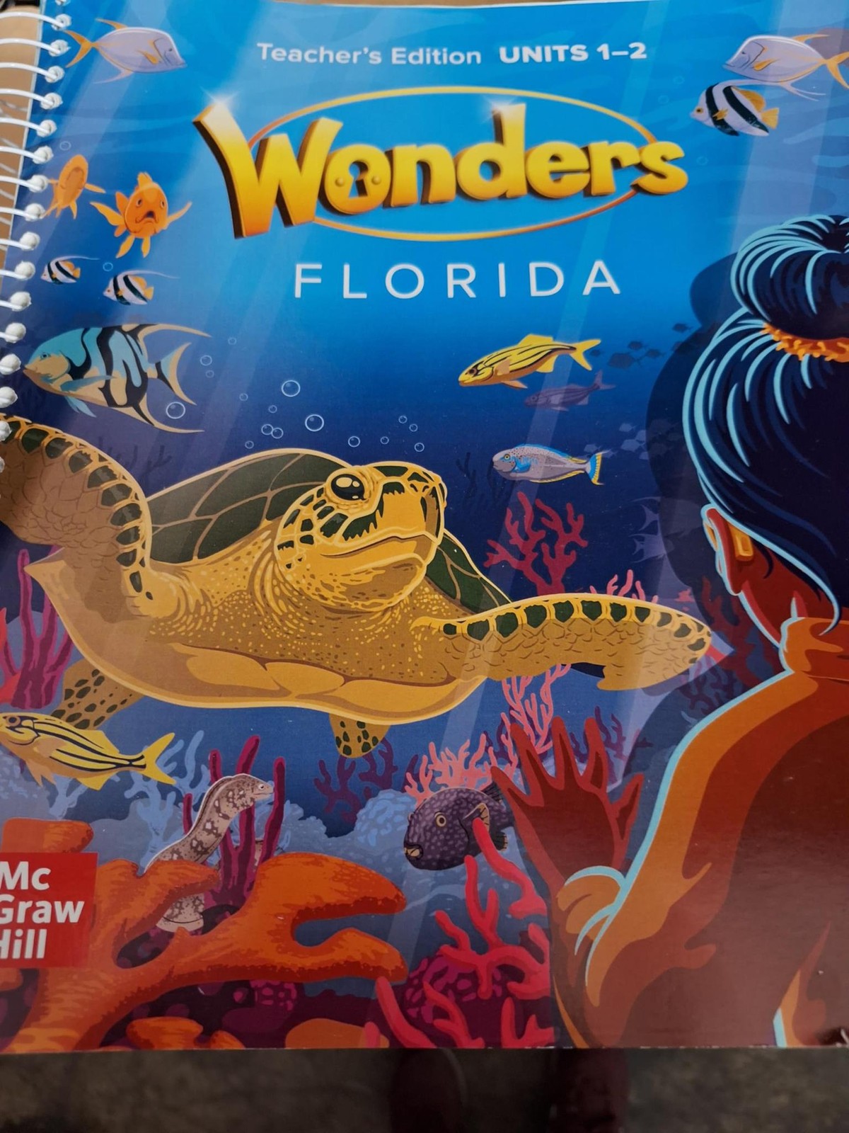 Wonders Teacher's Edition Grade K 2022 Florida Unit 1-10 [Spiral-bound] McGraw-H