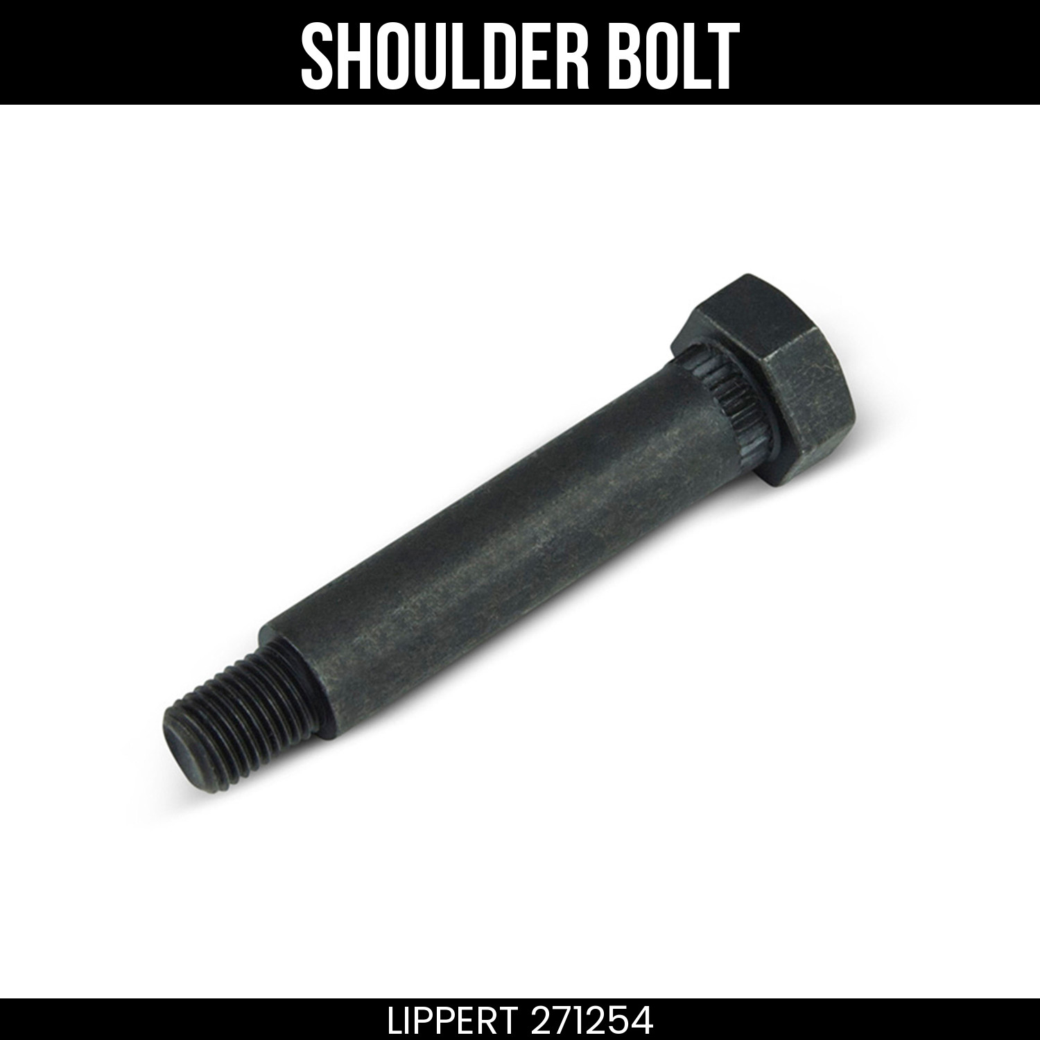 Lippert Shoulder Bolt 9/16 Inch x 2.825 Inch for Trailer Suspension 271254