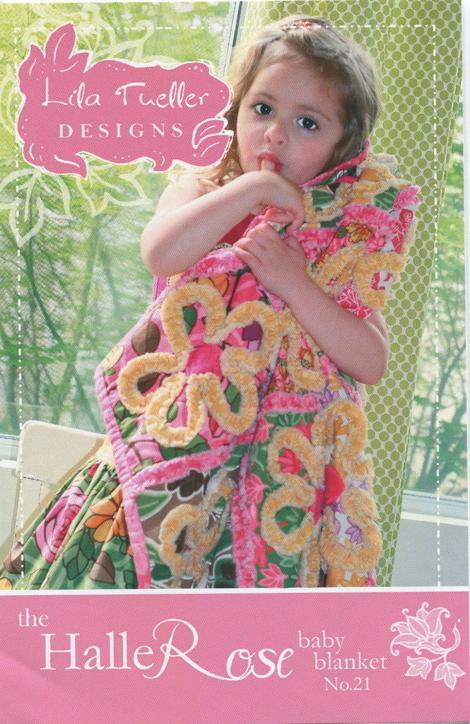 The Halle Rose Baby Blanket Quilt Pattern~ Lila Tueller Designs No. 21