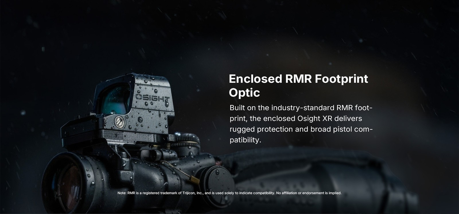 Osight XR Multi-Reticle Enclosed Pistol Optic
