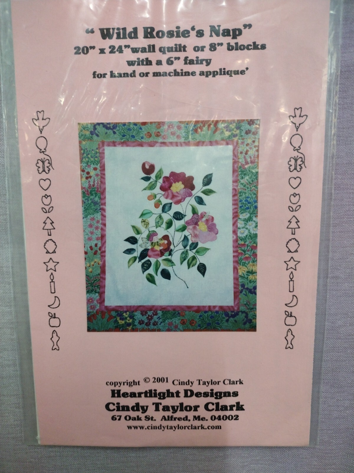 Quilt Pattern "Wild Rosie's Nap" 2001 Heart light Designs      JL010