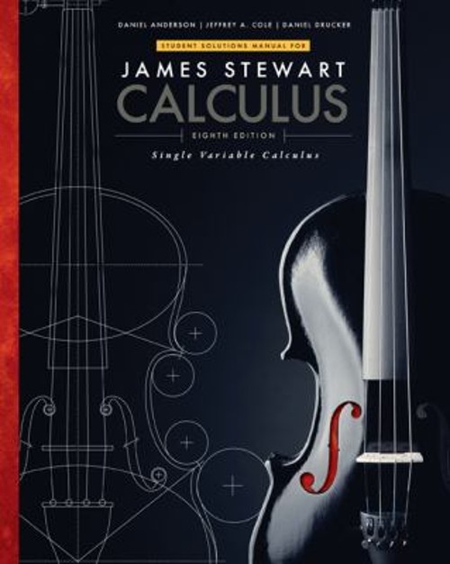 Student Solutions Manual, Chapters 1-11 for Stewart's Single Vari