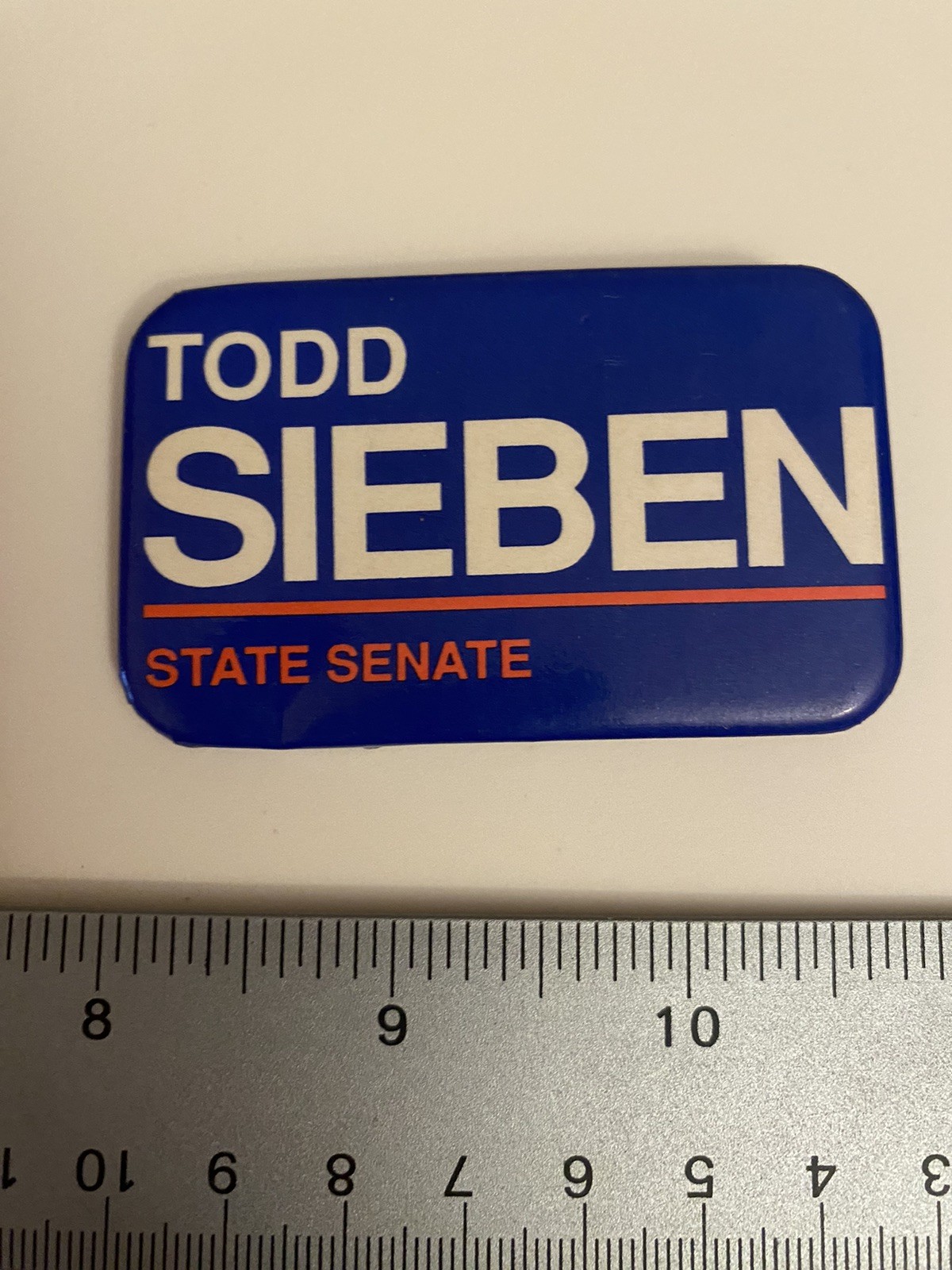 Todd Sieben State Senate Pin Back Button P53