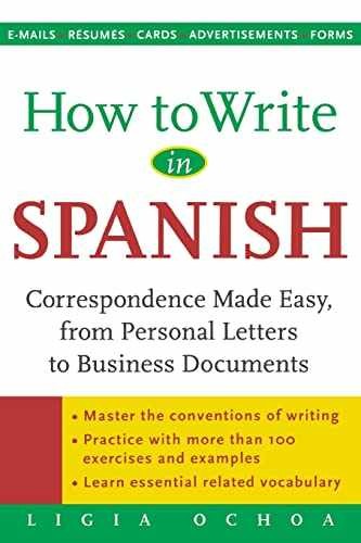 How to Write in Spanish : - Paperback, by Ochoa Ligia - Very Good n