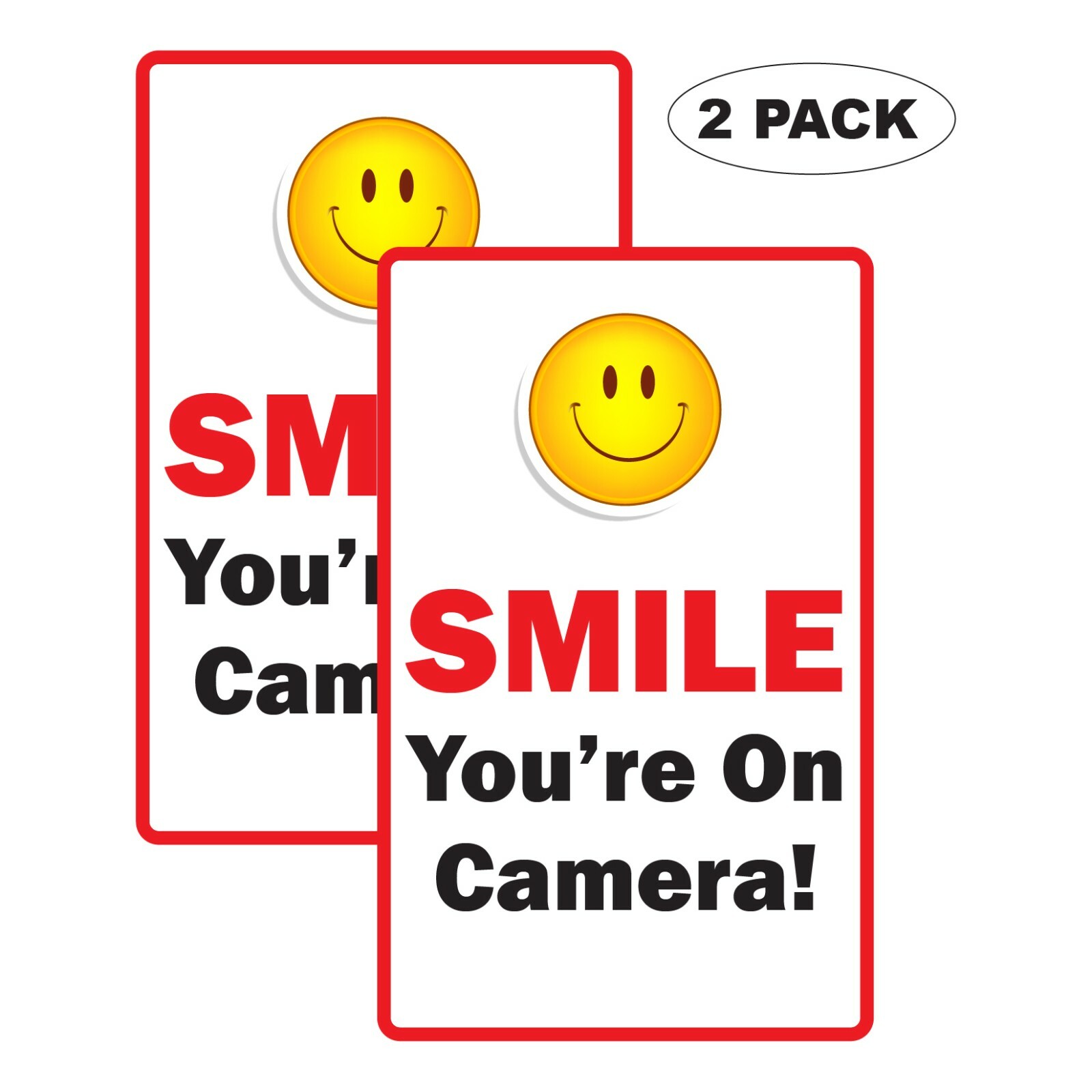 2 Home Business SMILE YOU'RE ON CAMERA 6 Mil Indoor Outdoor Vinyl Decal Design 1