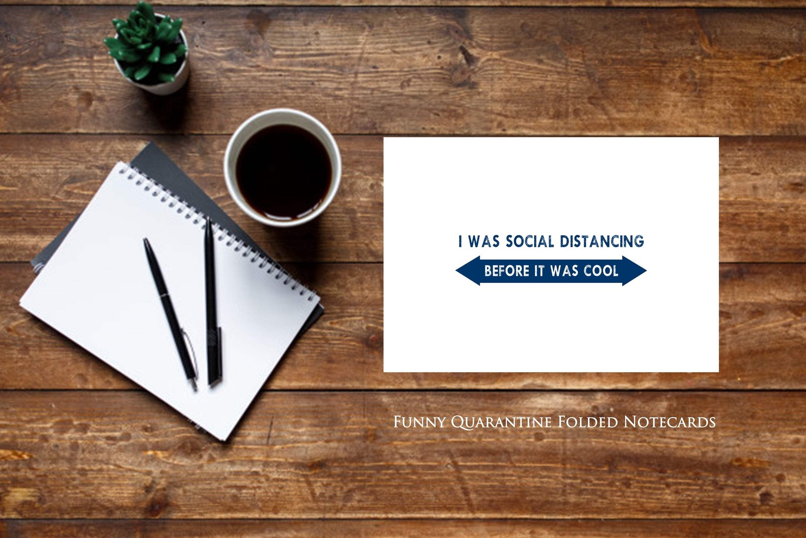 I Was Social Distancing... Before it Was Cool - 12 ct. Folded Notecards gift set