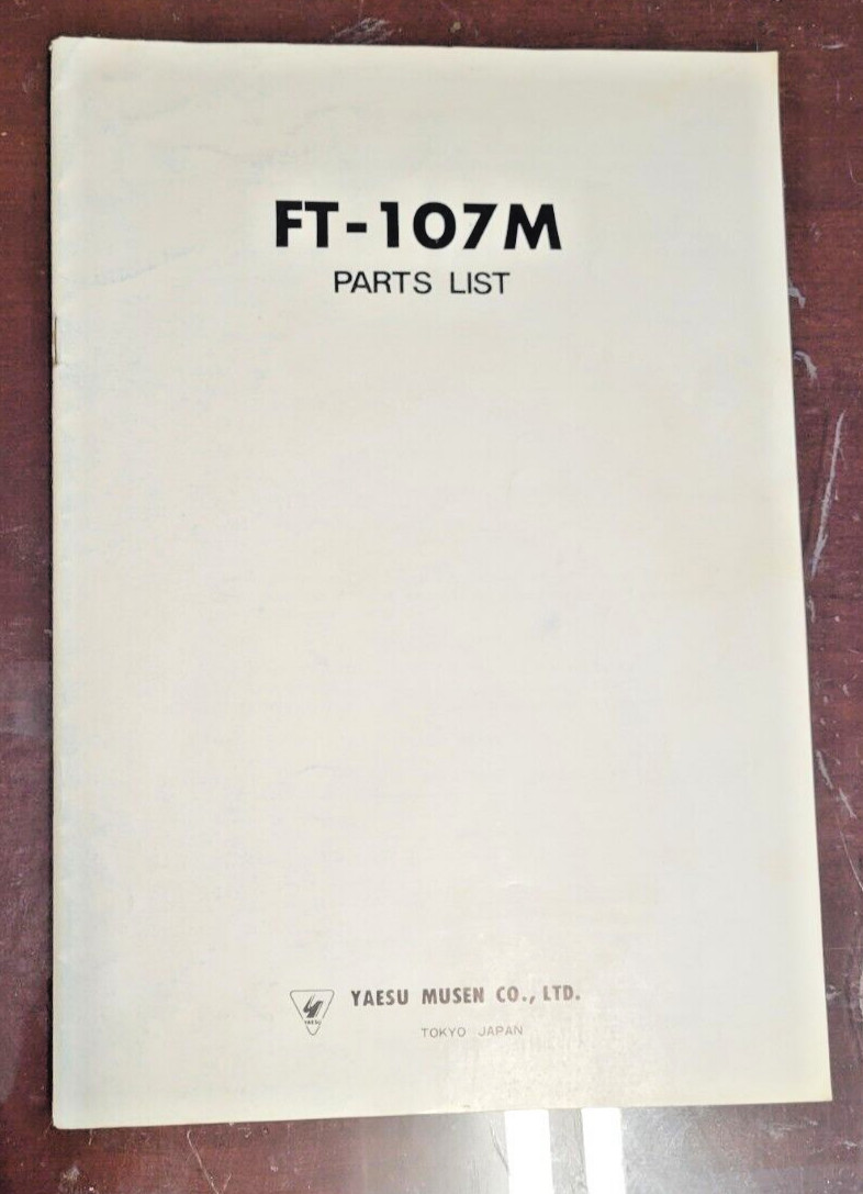YAESU FT-107M PARTS LIST ORIGINAL TOKYO JAPAN RADIO CB HAM