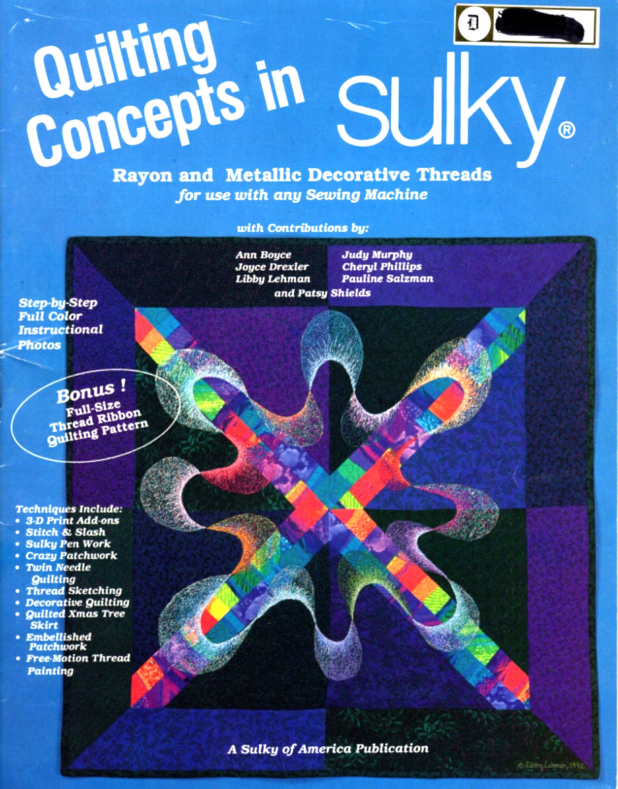 Quilting Concepts in Sulky: Rayon and Metallic Decorative Threads