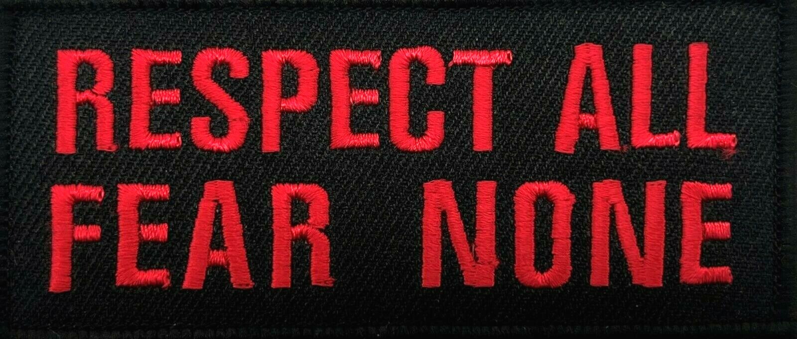RESPECT ALL FEAR NONE MOTORCYCLE MILITARY EMBROIDERED IRON ON PATCH D-2