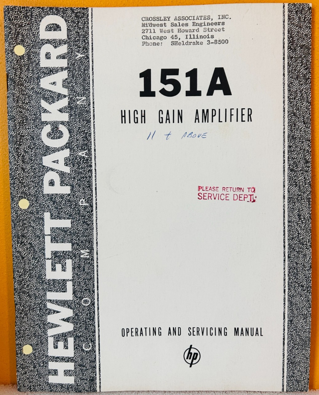 HP 1957 Model 151A High Gain Amplifier Operating & Service Manual.