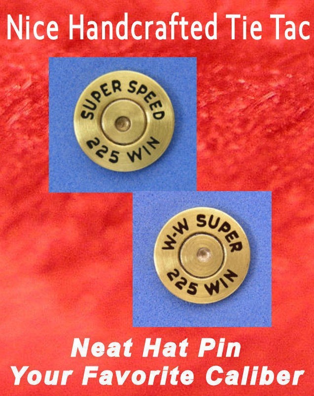 225 WIN BRASS Cartridge Head Hat Pin, Shooting Jacket Pin, Tie Tack.