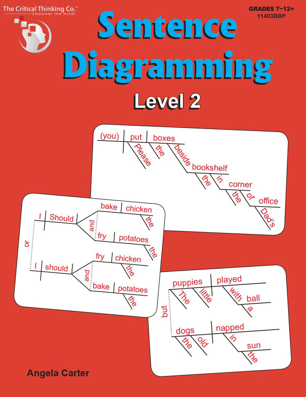 Sentence Diagramming Level 2 Workbook - Learn Sentence Structure for Grades 7+