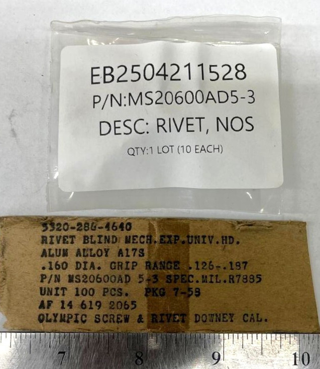 Olympic, Aluminum Alloy Rivets *Lots of 10 each* PN: MS20600AD5-3 (EB2504211528)