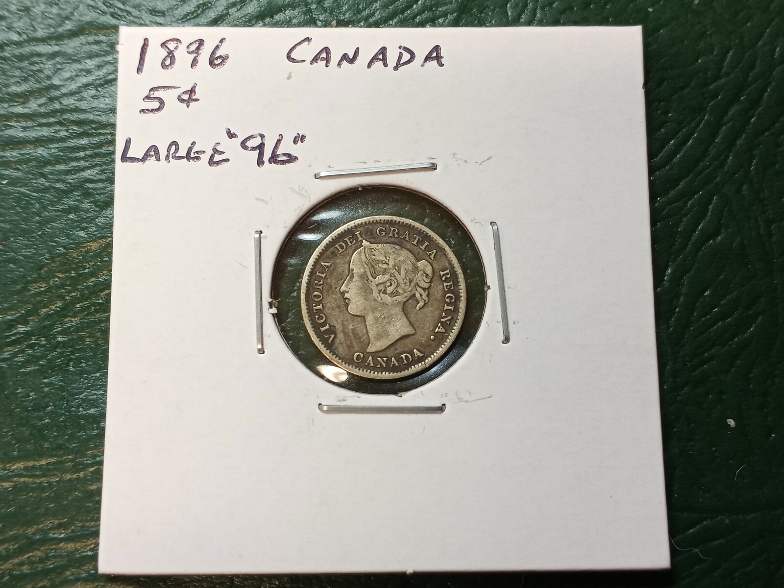 1896 "Large 96" Canada 5 Cents - Higher Grade - Raw