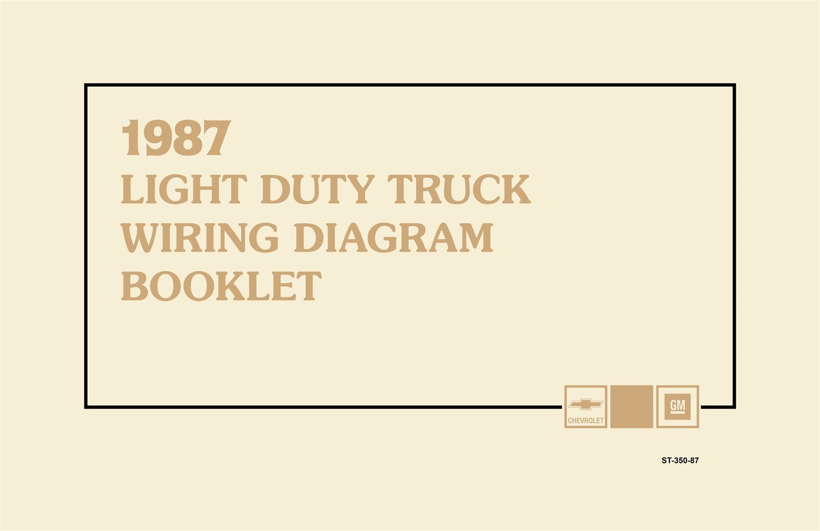 1987 Chevrolet GMC Light Duty Truck Wiring Diagrams Manual - 11x17 in COMB Bound