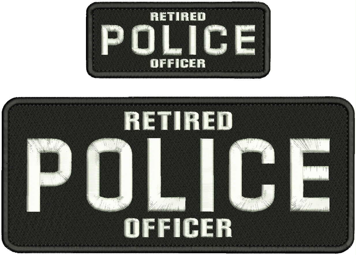 Retired Police Officer Embroidery Patch 4x10 And 2x5 Hook On Back White On Black