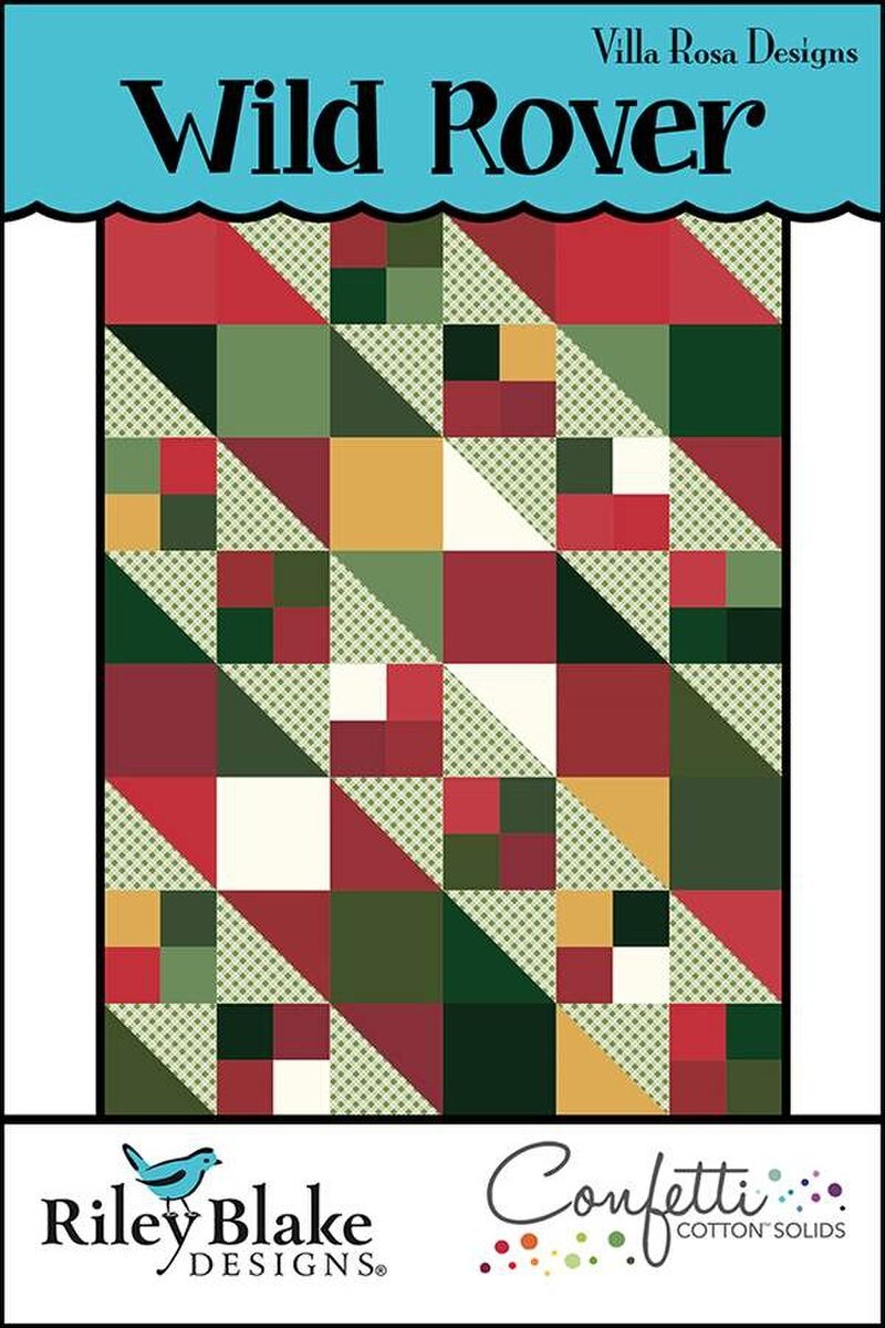 Villa Rosa Designs - Wild Rover Quilt Pattern
