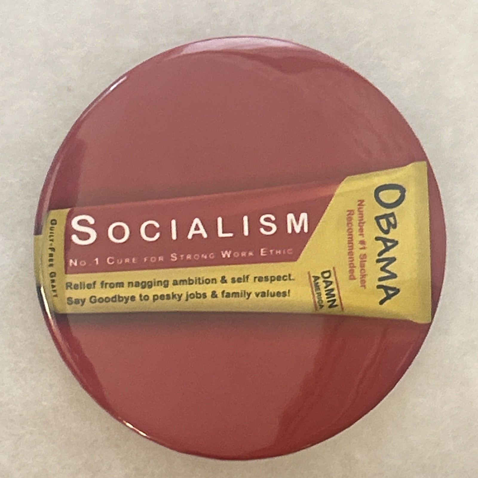 Socialism Obama  3” pinback button pin