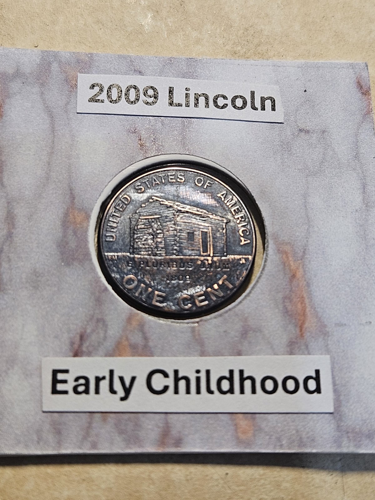 2009 D Lincoln-(Early Childhood)-Rare UniqueDark Toned-(Vintage toned)-see pics
