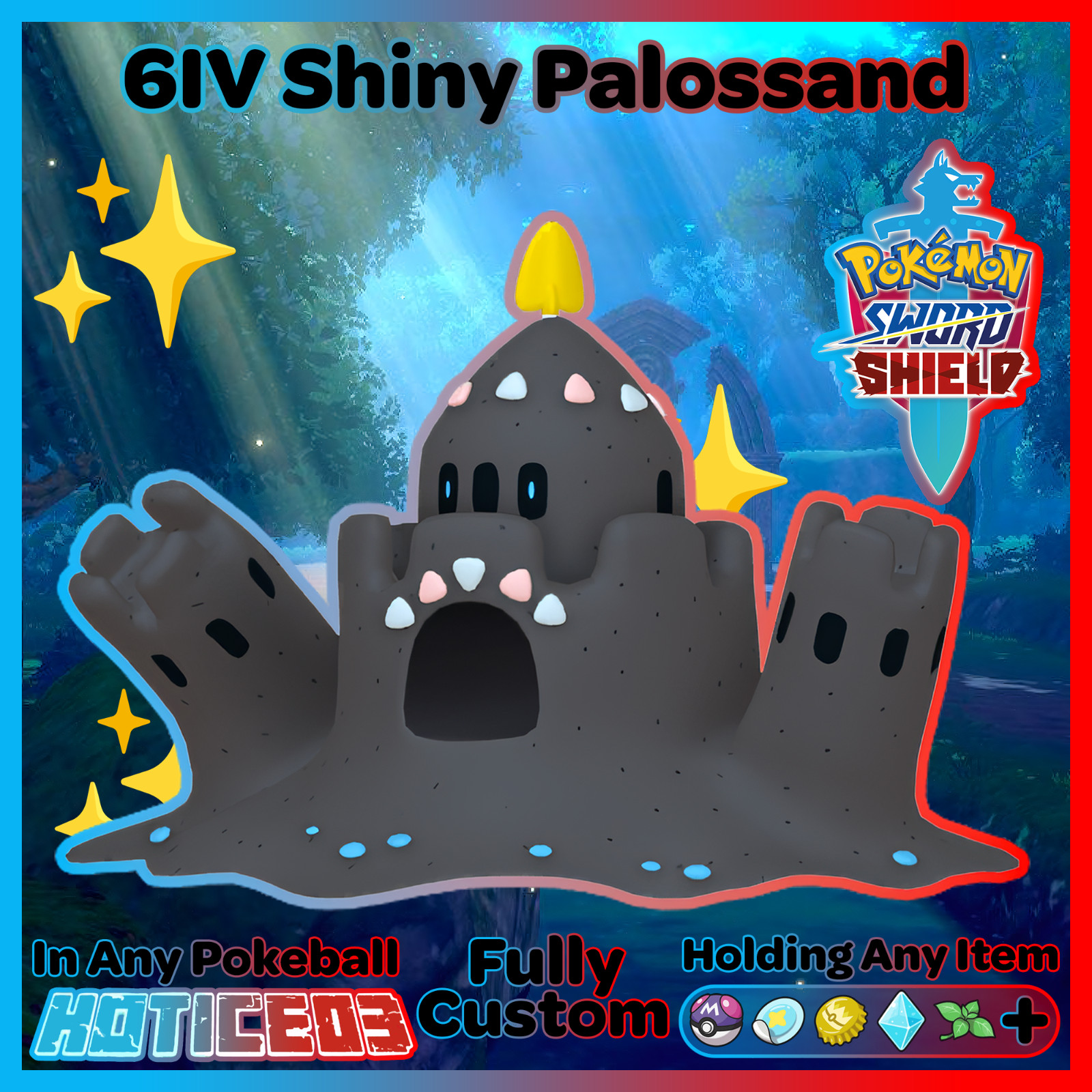 PALOSSAND ✨ Ultra SHINY 6IV ✨ Pokemon SWORD and SHIELD lv100 EVs +MasterBall