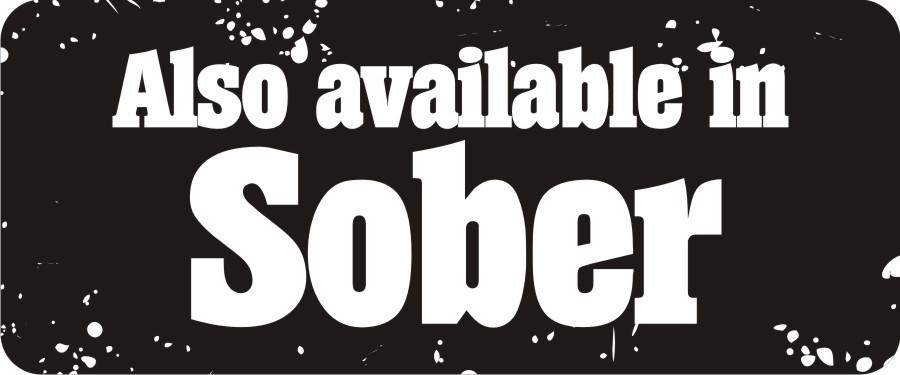3 - Also Available In Sober Hard Hat / Biker Helmet Sticker  BS032