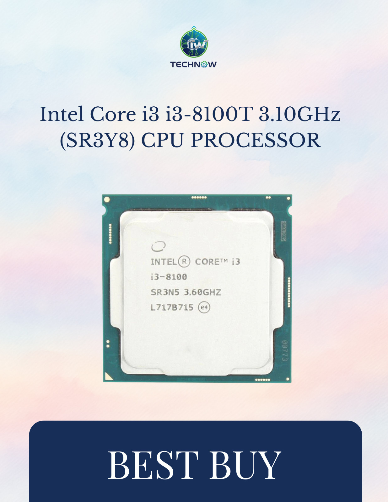 Intel Core i3 i3-8100T 3.10GHz (SR3Y8) CPU PROCESSOR