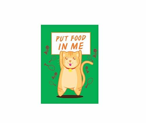Put Food in ME - Officially Licensed Original Cat Artwork, Refrigerator Magnet.