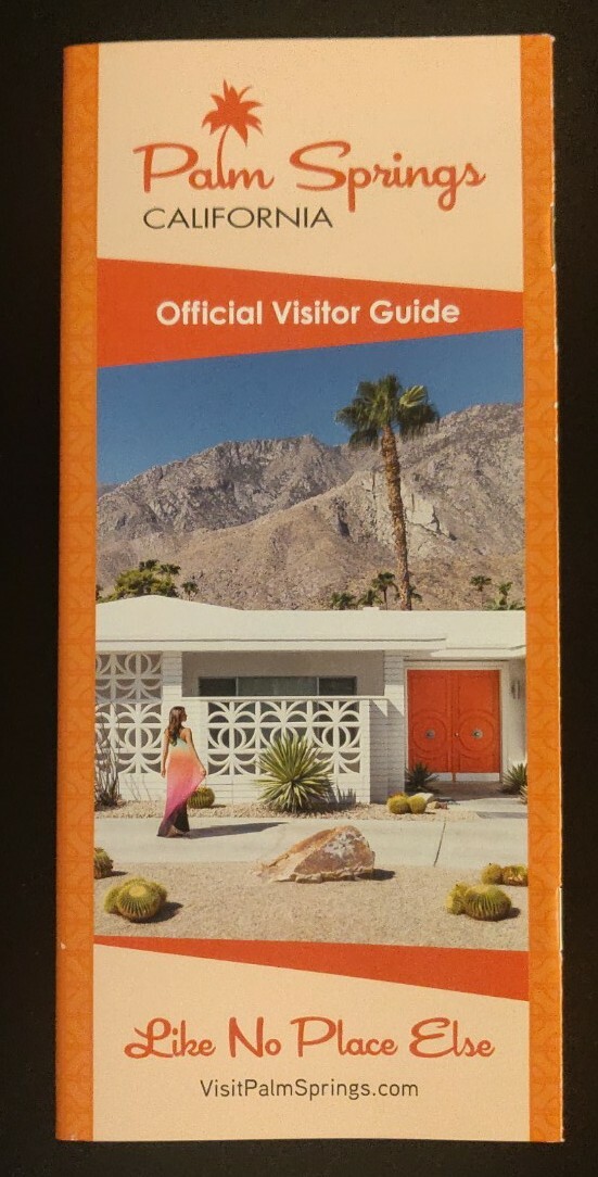 PALM SPRINGS CALIFORNIA OFFICIAL VISITOR GUIDE, Informational Pamphlet