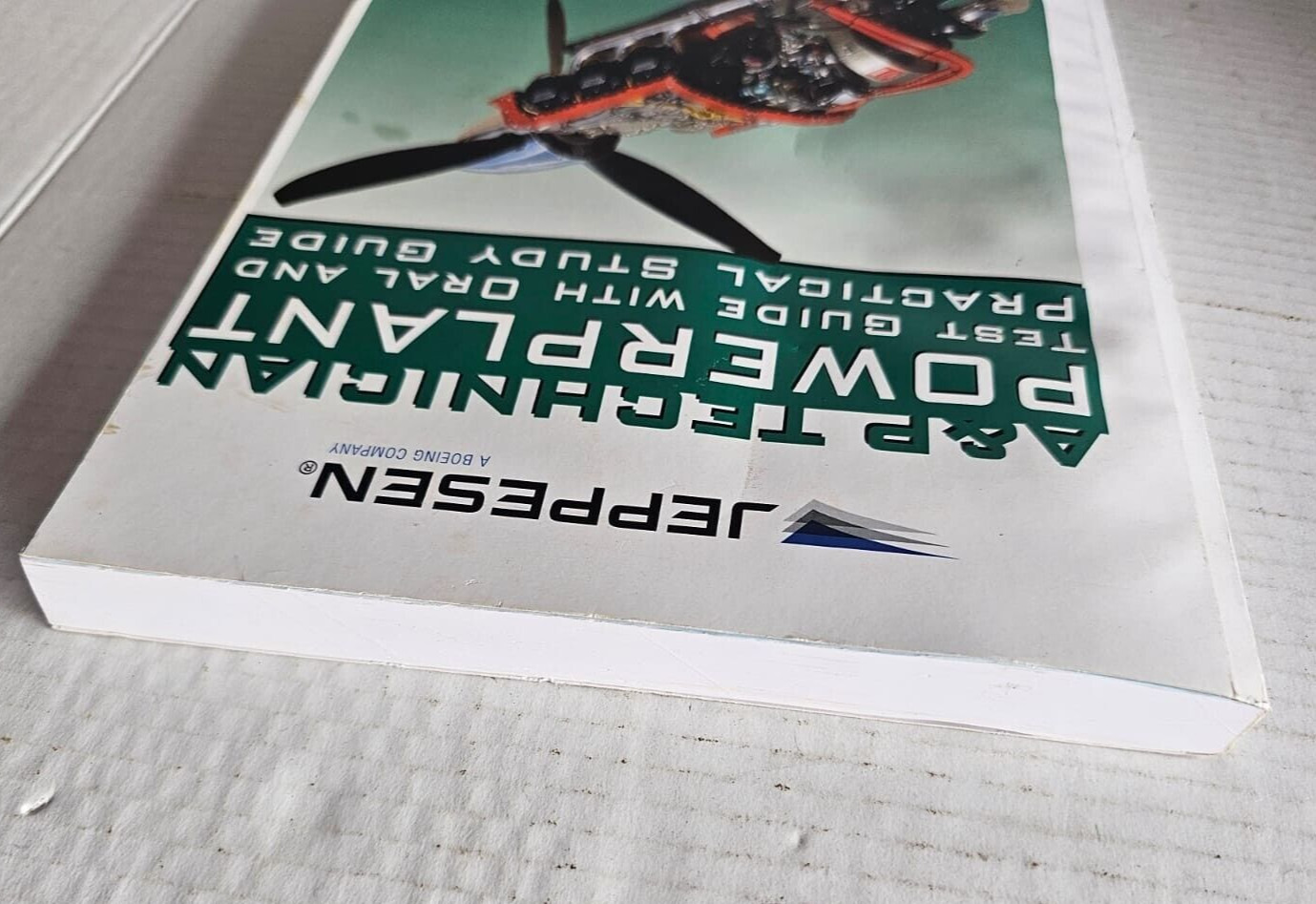 Boeing Company Jeppesen A&P Technician Powerplant Test Practical Study Guide