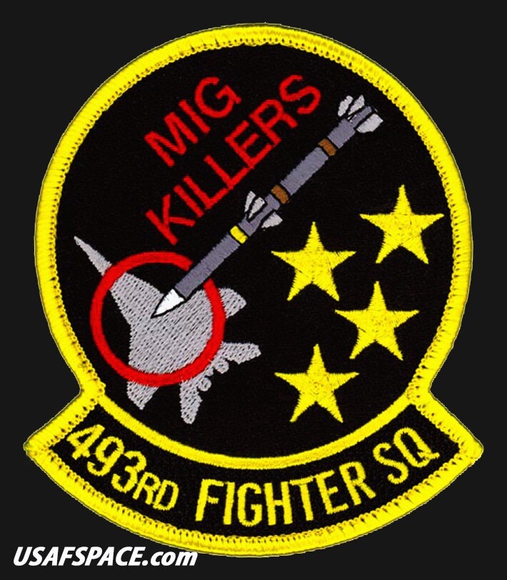 USAF 493rd FIGHTER SQ - MIG KILLERS - RAF Lakenheath, ENGLAND - ORIGINAL PATCH