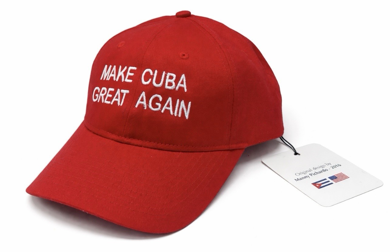 Make Cuba Great Again hat. Original designed by Manny Pichardo in 2016