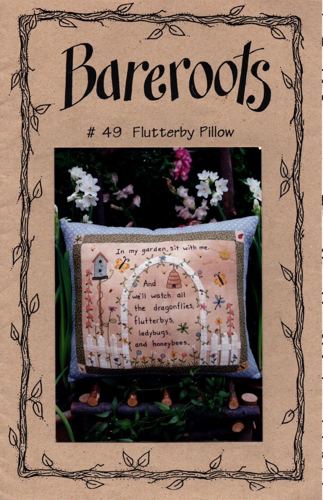 Flutterby Pillow Pattern # 49 ~ Bareroots ~ 11" H  X  14" W  ~Cute Garden Design