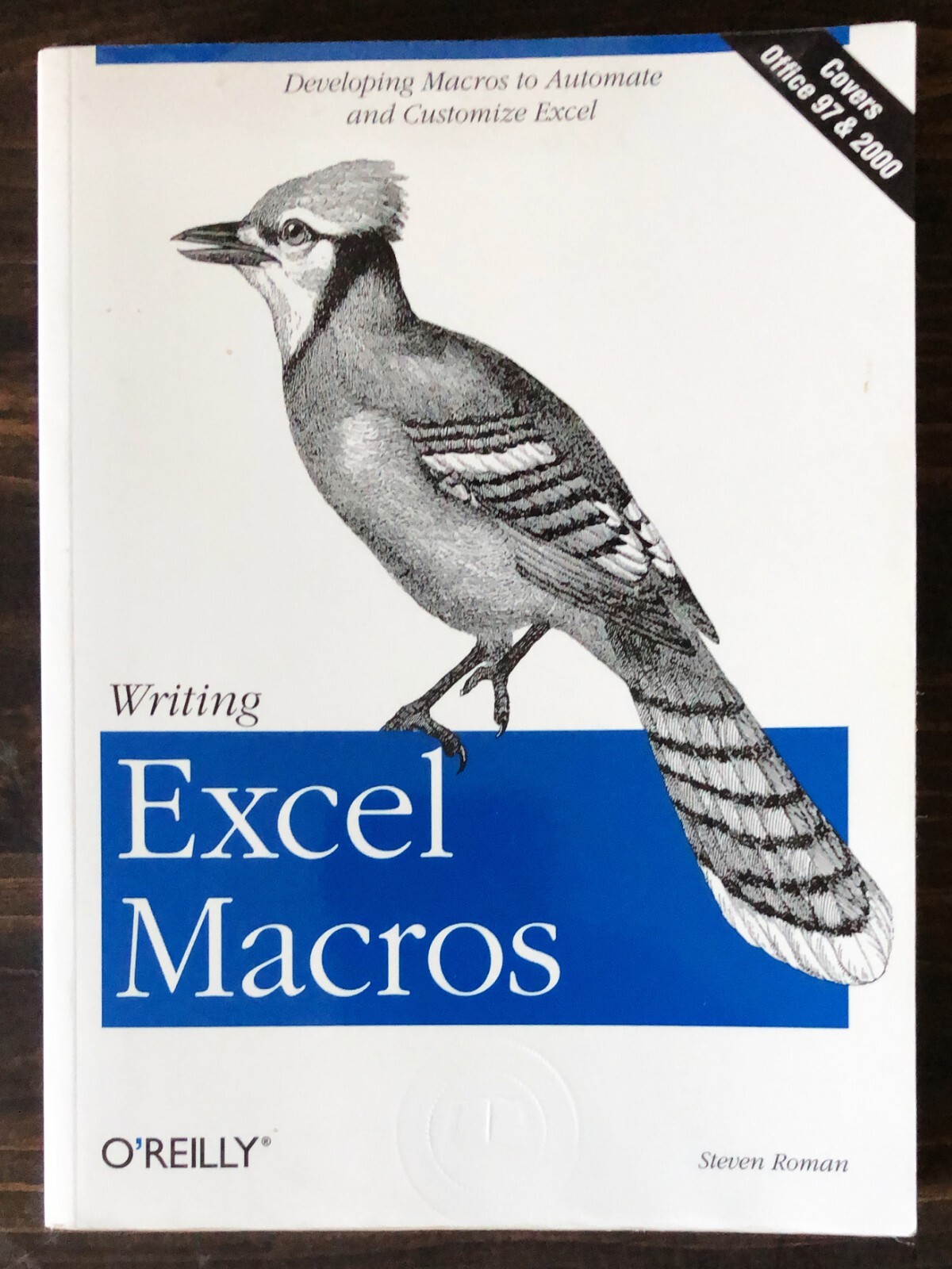 Writing Excel Macros by Steven Roman